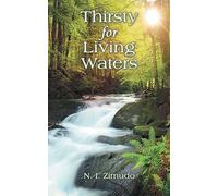 Thirsty for Living Waters