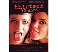 Thirteen - 13 Anni