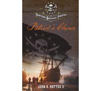 Thirteen Brother Pirates: Patriot's Choice: 3