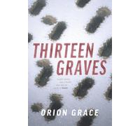 Thirteen Graves