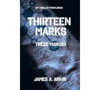 Thirteen Marks - Treze Marcas: Um Thriller Psicológico