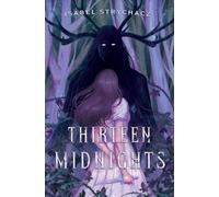 Thirteen Midnights