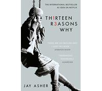 Thirteen Reasons Why: Jay Asher (Spinebreakers)