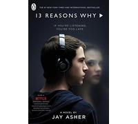 Thirteen Reasons Why: Movie Tie-In