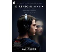 Thirteen Reasons Why: Movie Tie-In