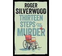 Thirteen Steps to Murder: 20 (Yorkshire Murder Mysteries)