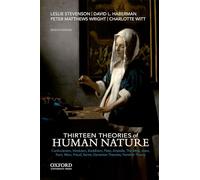 Thirteen Theories of Human Nature