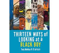 Thirteen Ways of Looking at a Black Boy