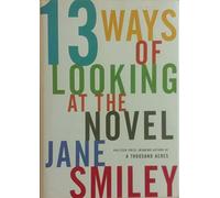 Thirteen Ways Of Looking At The Novel