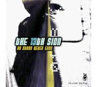 Thirteenth Sign - Da Story Never Ends