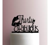 Thirty and Fabulous Acrylic Cake Topper 3mm Thick Premium Laser Cut Cake Decoration for Birthday, Wedding, Baby Shower & Party Cakes Durable Reusable