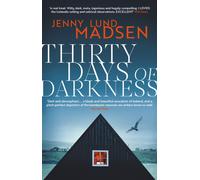 Thirty Days of Darkness : This year's most chilling, twisty, darkly funny DEBUT thriller… Volume 1