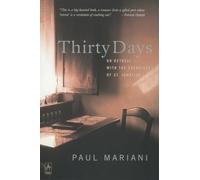 Thirty Days: On Retreat with the Exercises of St. Ignatius (Compass)