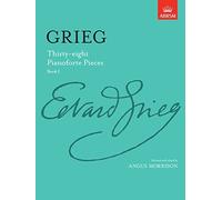 Thirty-eight Pianoforte Pieces, Book I (Signature Series (ABRSM))