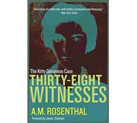 Thirty-Eight Witnesses: The Kitty Genovese Case