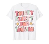 Thirty Flirty and Thriving Cute Groovy 30th Birthday Party T-Shirt