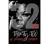 Thirty Too: My Journey In Prayer"