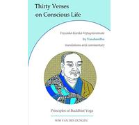 Thirty Verses on Conscious Life