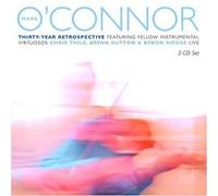 Thirty Year Retrospective by O'Connor, Mark [Music CD]