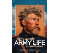 Thirty Years of Army Life on the Border