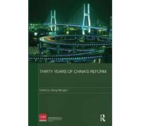 Thirty Years of China's Reform (Routledge Studies on the Chinese Economy)
