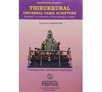 Thirukkural Universal Tamil Scripture (Alongwith The Commentary of Parimelazhagar in English