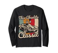 This Abuelito is A Classic Car Fanatic Driving Motor Long Sleeve T-Shirt