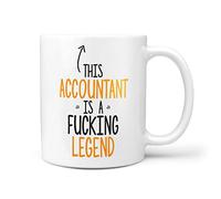This Accountant is A F*cking Legend Funny Rude Gift 10oz Ceramic Mug Present for Birthday Christmas