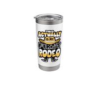 This Actually is My First Rodeo Design Stainless Steel Insulated Tumbler