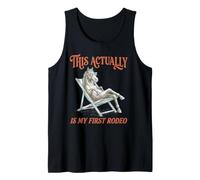 This Actually is My First Rodeo Horse Funny Horses 1st Ride Tank Top