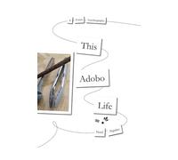 This Adobo Life: A Poetic Autobiography