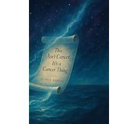 This Ain’t Cancer, It’s a Cancer Thing