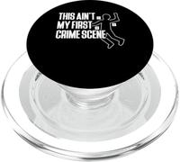 This Aint My First Crime Scene Forensic Science PopSockets PopGrip for MagSafe