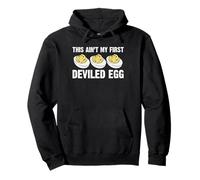 This Aint My First Deviled Egg Thanksgiving Pullover Hoodie