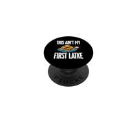 This Ain't My First Latke Hanukkah Jewish Potato Pancake PopSockets Adhesive PopGrip