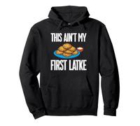 This Ain't My First Latke Hanukkah Jewish Potato Pancake Pullover Hoodie