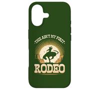 This Aint My First Rodeo Bronc Riding Bucking Horse Cowboy Case for iPhone 17