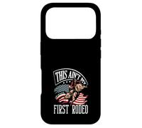 This Ain't My First Rodeo Case for iPhone 17 Pro