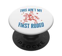This ain't my first rodeo PopSockets Adhesive PopGrip