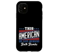 This American Eats Sleeps Breathes Bath Bombs Red White Blue Case for iPhone 11