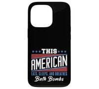 This American Eats Sleeps Breathes Bath Bombs Red White Blue Case for iPhone 13 Pro