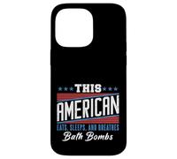 This American Eats Sleeps Breathes Bath Bombs Red White Blue Case for iPhone 14 Pro Max