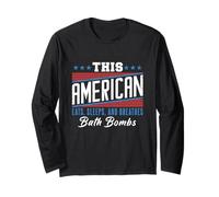 This American Eats Sleeps Breathes Bath Bombs Red White Blue Long Sleeve T-Shirt