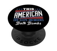 This American Eats Sleeps Breathes Bath Bombs Red White Blue PopSockets Adhesive PopGrip