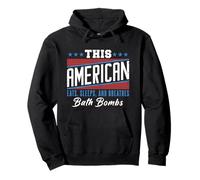 This American Eats Sleeps Breathes Bath Bombs Red White Blue Pullover Hoodie