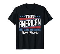 This American Eats Sleeps Breathes Bath Bombs Red White Blue T-Shirt