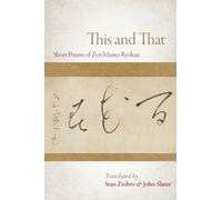 This and That : Selected Short Poems of Zen Master Ryokan