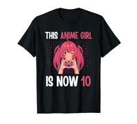 This Anime Girl is Now 10 Years Anime 10th Birthday Kawaii T-Shirt