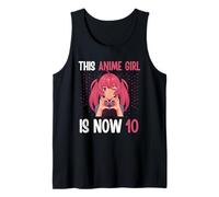 This Anime Girl is Now 10 Years Anime 10th Birthday Kawaii Tank Top