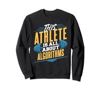 This Athlete Is All About Algorithms Coding Humor Sweatshirt